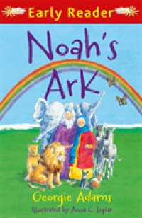 Noah's Ark (Early Reader)