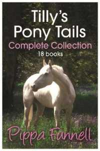 Tilly's Pony Tails Complete Collection -- Electronic book text (Englis