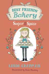 リンダ・チャップマン著『ベストフレンズベ－カリ－１　友情カップケ－キをめしあがれ！』（原書）<br>Best Friends' Bakery: Sugar and Spice : Book 1 (Best Friends' Bakery)