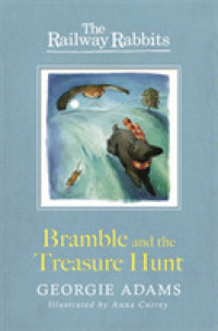 Railway Rabbits: Bramble and the Treasure Hunt : Book 8 (Railway Rabbits) -- Paperback / softback