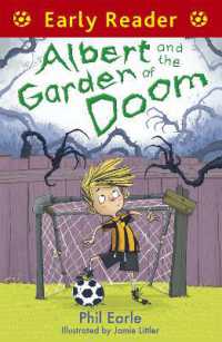 Early Reader: Albert and the Garden of Doom (Early Reader)