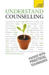 Understand Counselling : Learn Counselling Skills for Any Situations (Teach Yourself Educational) （4TH）