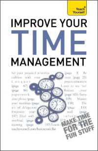 Improve Your Time Management: Teach Yourself (Ty Business Skills)