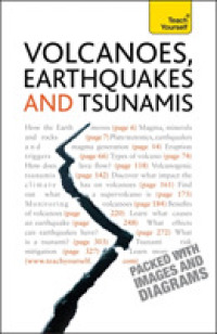 Teach Yourself Volcanoes, Earthquakes and Tsunamis (Teach Yourself) （Reprint）