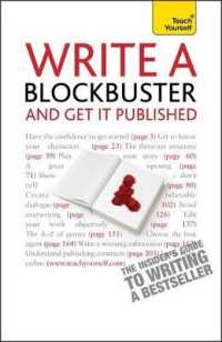 Write a Blockbuster and Get It Published (Teach Yourself)