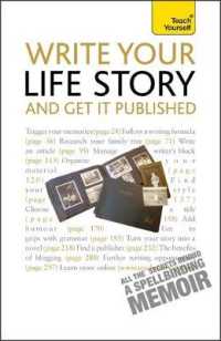 Write Your Life Story and Get It Published (Teach Yourself)