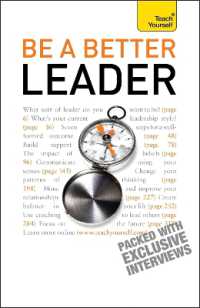 Be a Better Leader : An inspiring, practical guide to becoming a successful leader (Teach Yourself - General)