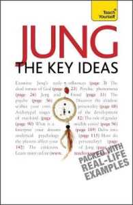 Teach Yourself Jung - the Key Ideas (Teach Yourself) （Reissue）