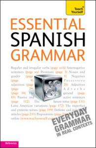 Essential Spanish Grammar: Teach Yourself (Ty Complete Grammar)