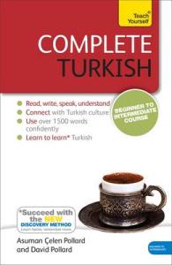 Complete Turkish Beginner to Intermediate Course: Book: New edition （4TH）