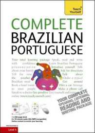 Complete Brazilian Portuguese Beginner to Intermediate Course: Learn to read, write, speak and understand a new language with Teach Yourself