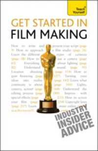 Teach Yourself Get Started in Film Making (Teach Yourself) （Reissue）