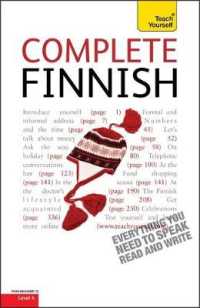 Complete Finnish Beginner to Intermediate Course: Learn to read, write, speak and understand a new language with Teach Yourself