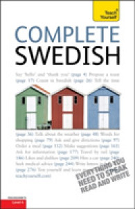 Complete Swedish Beginner to Intermediate Book and Audio Course: Learn to read, write, speak and understand a new language with Teach Yourself