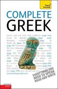 Complete Greek Beginner to Intermediate Book and Audio Course: Learn to read, write, speak and understand a new language with Teach Yourself