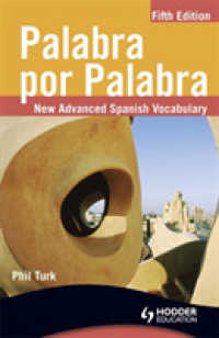 Palabra por Palabra / Verbatim : New Advanced Spanish Vocabulary