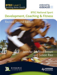 BTEC National Sport: Development， Coaching and Fitness 2nd Edition (BTEC)