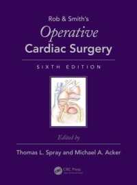 心臓外科手術（第６版）<br>Operative Cardiac Surgery (Rob & Smith's Operative Surgery Series) （6TH）