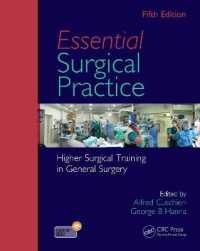 Essential Surgical Practice : Higher Surgical Training in General Surgery, Fifth Edition （5TH）