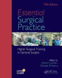 Essential Surgical Practice : Higher Surgical Training in General Surgery, Fifth Edition （5TH）