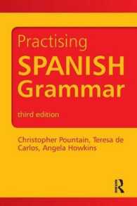 Practising Spanish Grammar (Practising Grammar Workbooks) （3RD）