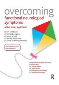 Overcoming Functional Neurological Symptoms: a Five Areas Approach (Overcoming)