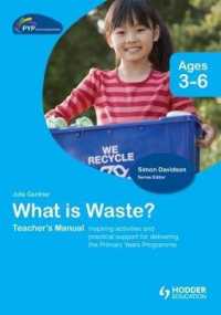 What Is Waste? : Pyp Springboard Teacher's Manual （TCH）
