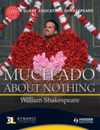 Much Ado about Nothing (Globe Education Shakespeare)