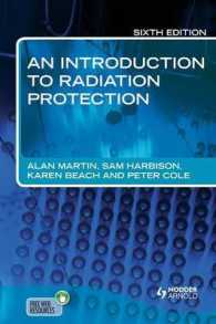放射線防護入門（第６版）<br>An Introduction to Radiation Protection （6TH）
