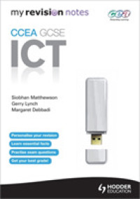 My Revision Notes: Ccea ICT for Gcse -- Paperback / softback