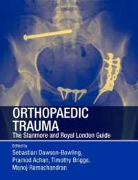 Orthopaedic Trauma : The Stanmore and Royal London Guide