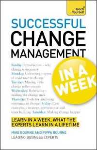 Teach Yourself Successful Change Management in a Week (Teach Yourself) （Reissue）