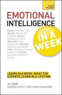 Teach Yourself Emotional Intelligence in a Week (Teach Yourself) （Reprint）