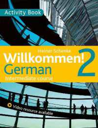 Willkommen! 2 German Intermediate course : Activity Book