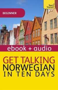 Get Talking Norwegian in Ten Days : Enhanced Edition (Teach Yourself A
