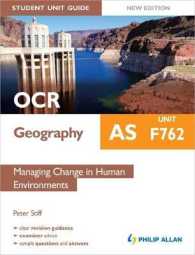 F762 Managing Change in Human Environments (Ocr as Geography Student Unit Guide)