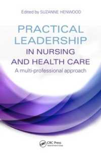 Practical Leadership in Nursing and Health Care : A Multi-Professional Approach