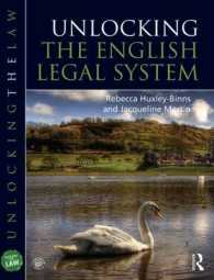 英国法システムがわかる（第４版）<br>Unlocking the English Legal System (Unlocking the Law) （4TH）