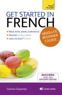 Get Started in French Absolute Beginner Course : (Book and audio support)