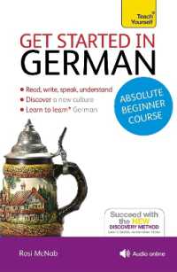 Get Started in German Absolute Beginner Course : (Book and audio support)