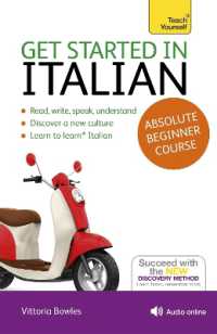 Get Started in Italian Absolute Beginner Course : (Book and audio support)