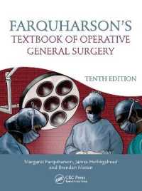 Farquharson一般外科手術テキスト（第１０版）<br>Farquharson's Textbook of Operative General Surgery （10TH）