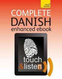 Complete Danish Beginner to Intermediate Course : Ebook: New edition (