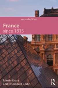 フランス語学習のための近代フランス史（第２版）<br>France since 1815 (Modern History for Modern Languages) （2ND）