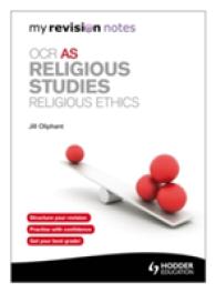 My Revision Notes: Ocr as Religious Studies: Religious Ethics (My Revi