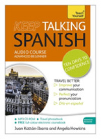 Keep Talking Spanish : Advanced Beginner (Teach Yourself) （MP3/PAP BL）