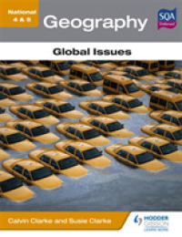 National 4 & 5 Geography: Global Issues (N4-5)