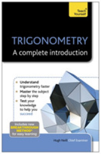 Trigonometry : A complete introduction (Teach Yourself) （Revised）