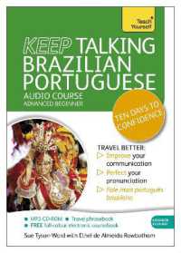 Keep Talking Brazilian Portuguese Audio Course - Ten Days to Confidence : (Audio pack) Advanced beginner's guide to speaking and understanding with confidence