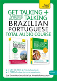 Get Talking + Keep Talking Brazilian Portuguese : Total Audio Course: Beginner (Teach Yourself) （PAP/CDR BL）